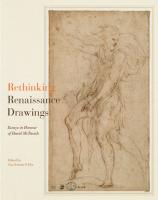 Rethinking Renaissance Drawings: Essays in Honour of David McTavish book cover