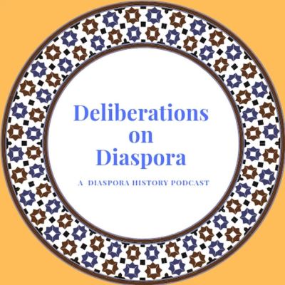 Image of the Podcast title: Deliberations on Diaspora