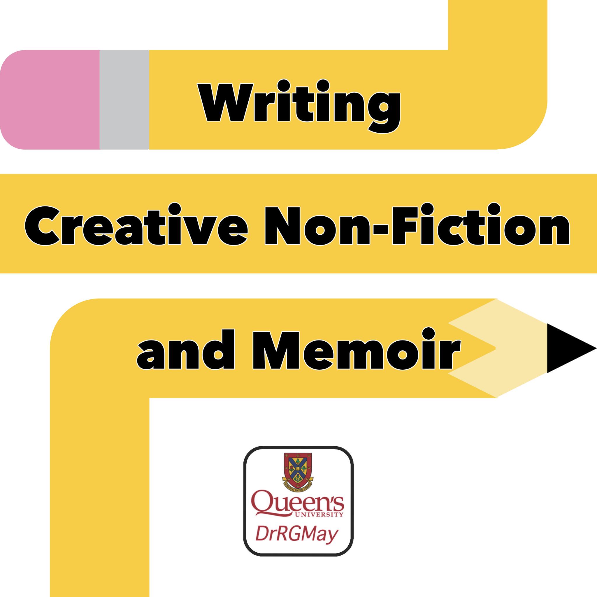 Writing Creative Non-Fiction and Memoir