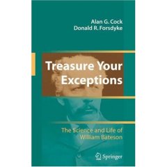 Scientific Biography of William Bateson, with much on George Romanes, Francis Galton and Samuel Butler