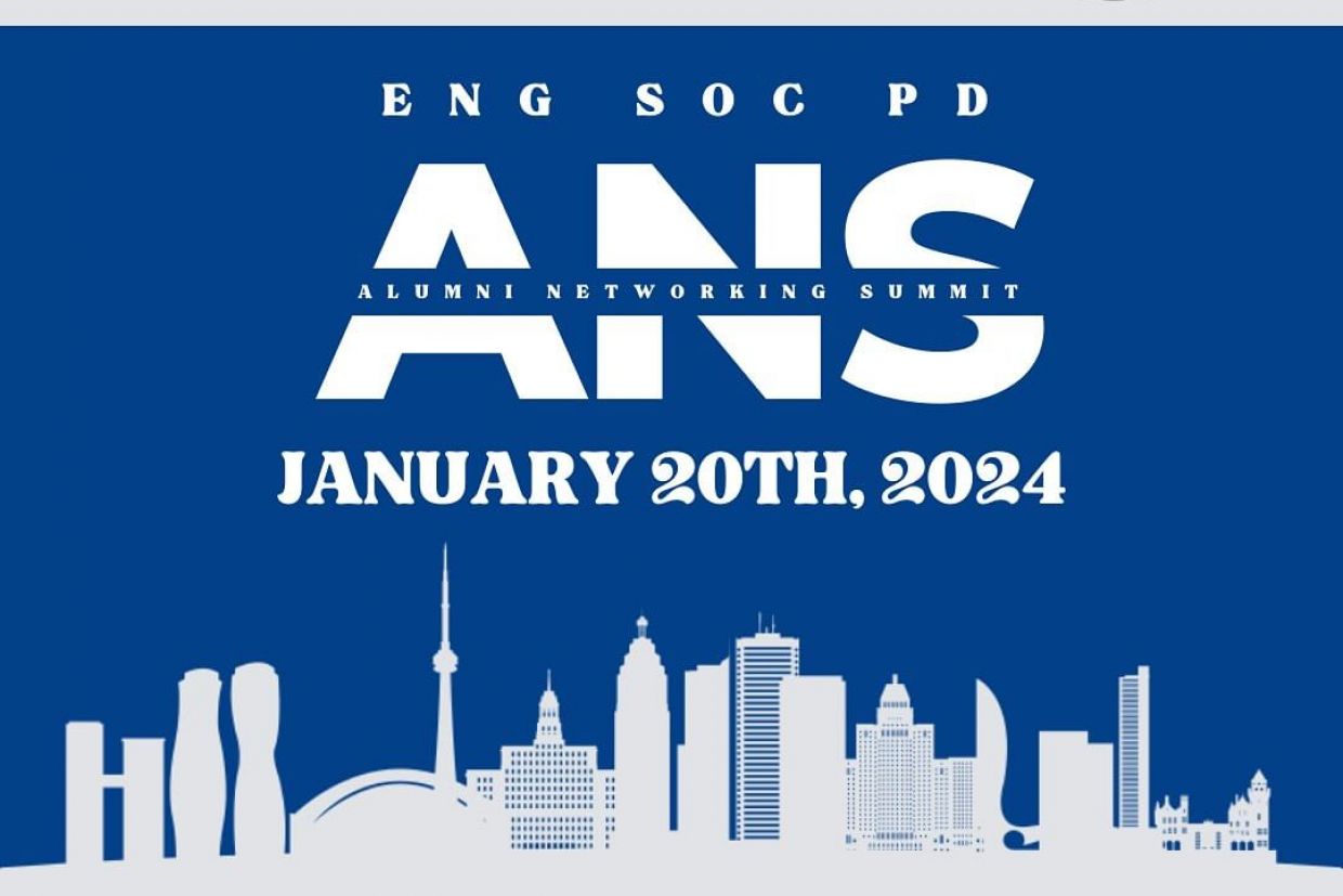 EngSoc PD, Alumni Networking Summit - January 20th, 2024. Toronto