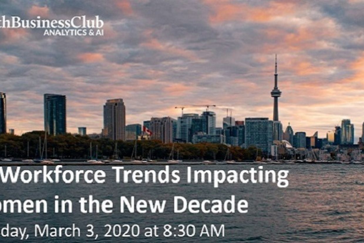 Smith Business Club Analytics & AI: 10 Workforce Trends Impacting Women in the New Decade