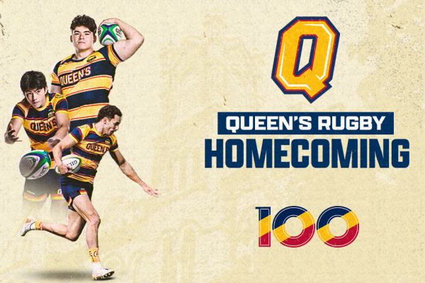 Queen's Men's Rugby Homecoming 100 banner