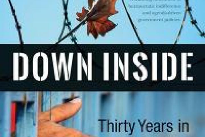Cover of Down Inside: Thirty Years in Canada's Prison