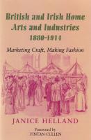 British and Irish Home Arts and Industries book cover