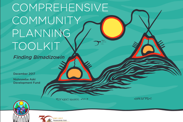 Comprehensive Community Planning Toolkit: Finding Bimadizowin