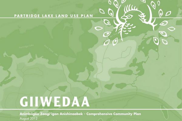 Giiwedaa Partridge Lake Land Use Plan: Animbiigoo Zaagi’igan Anishinaabek - Comprehensive Community Plan