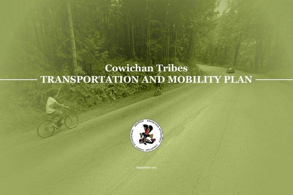 Cowichan Tribes Transportation and Mobility Plan (2015)