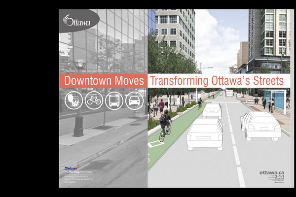 Downtown Moves: Transforming Ottawa’s Streets (2013)