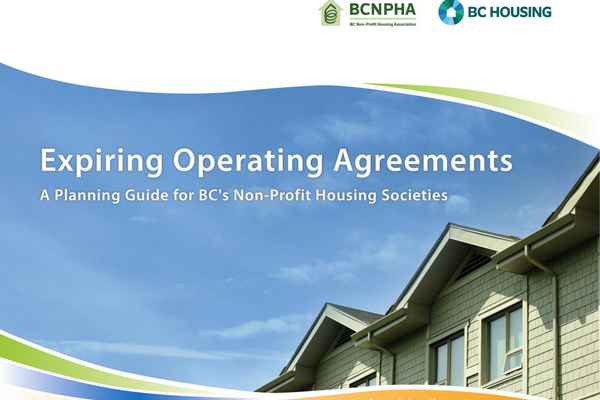 Expiring Operating Agreements: A Planning Guide for BC's Non-Profit Housing Societies (2018)