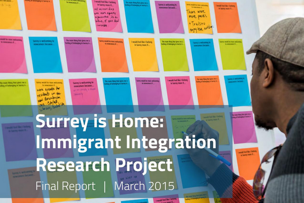 Surrey is Home: Immigrant Integration Research Project (2015)
