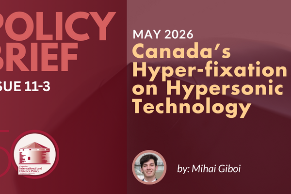 Canada’s Hyper-fixation on Hypersonic Technology