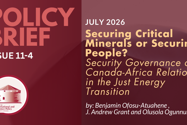 Securing Critical Minerals or Securing People? Security Governance and Canada-Africa Relations in the Just Energy Transition