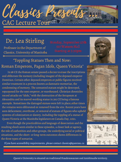 Poster for Dr. Lea Stirling's presentation. All information is copied on webpage. Poster also contains photos of a bust of Germanicus - damaged and with a cross carved into his forehead, a column with an inscription that has been damaged, and an illustration of men pulling down a statue. 