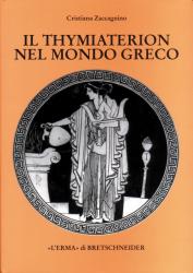 Il Thymiaterion Nel Mondo Greco: Analisi Delle Fonti, Tipologia, Impieghi book cover