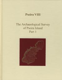 Pseira VIII: The Archaeological Survey of Pseira Island Part I book cover
