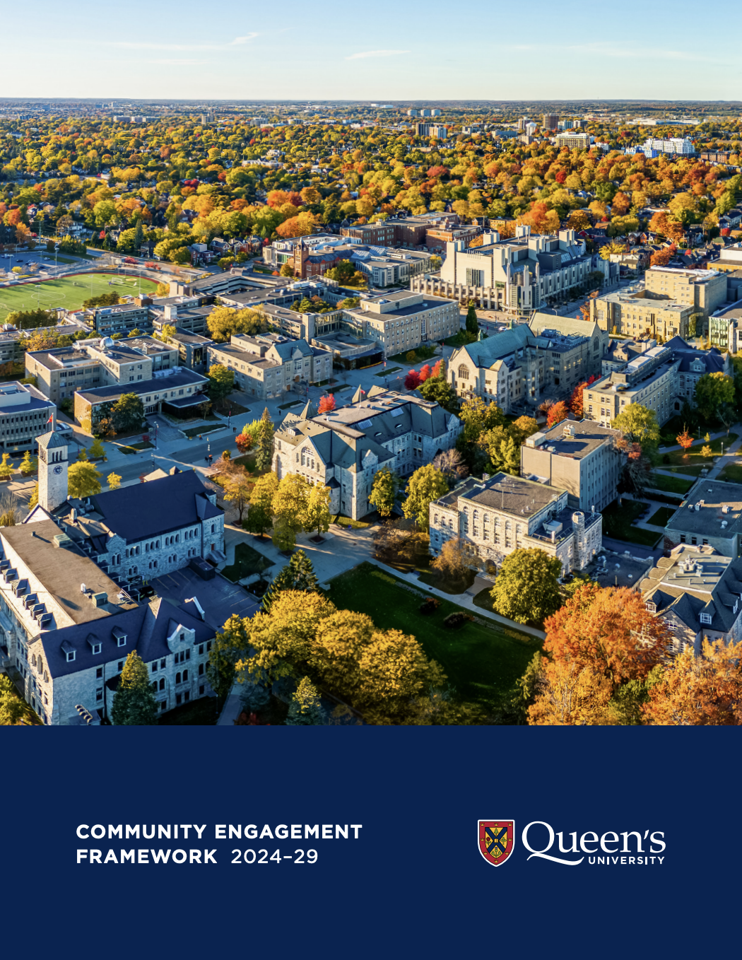 Image of Community Engagement Framework cover (an aerial picture of Queen's University campus with a blue banner at bottom with text that reads "Community Engagement Framework 2024-29")