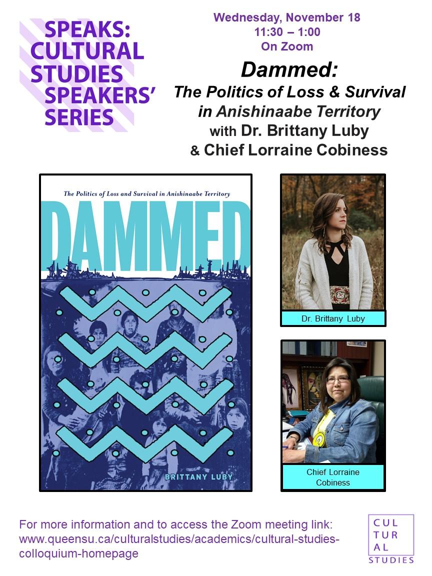 Politics of loss and survival in Anishinaabe Territory poster