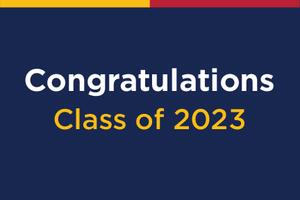 Congratulations to Class of 2023!