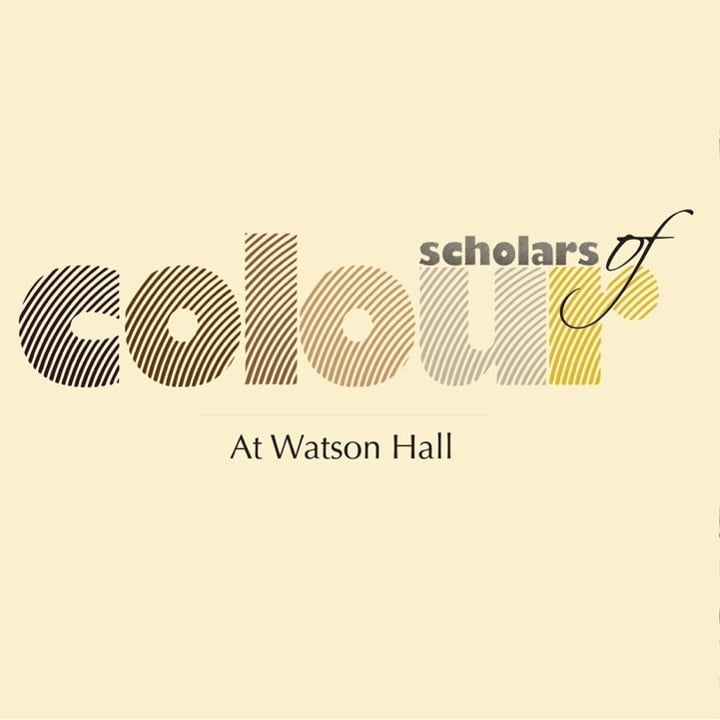 Scholars of Colour at Watson Hall