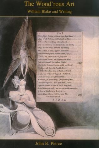 The Wond’rous Art: William Blake and Writing