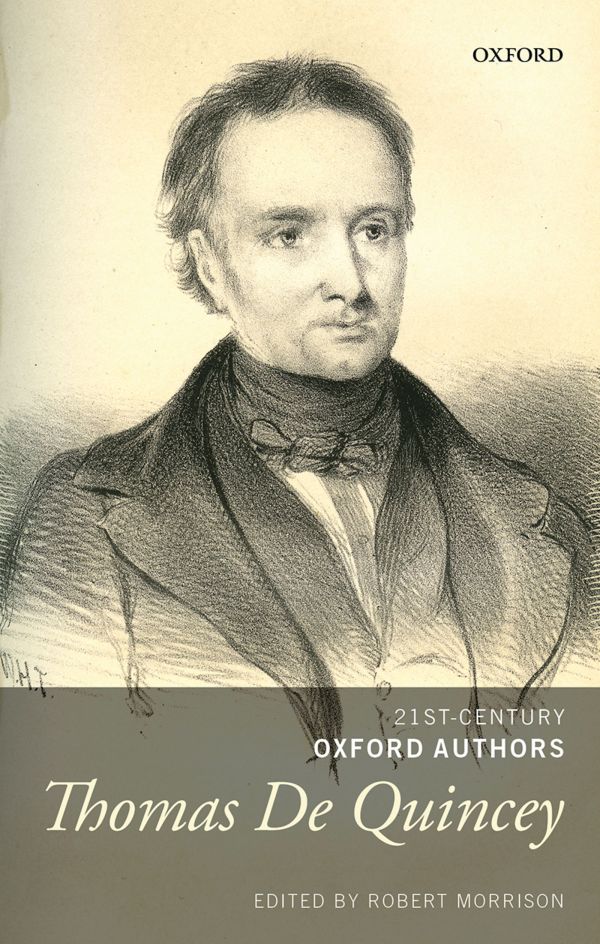 21st-Century Oxford Authors: Thomas De Quincey