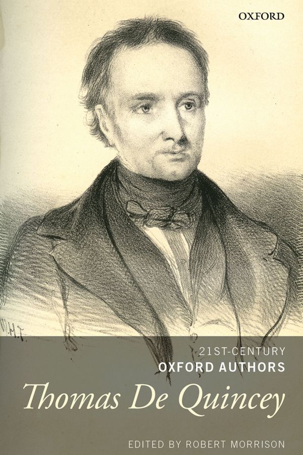21st-Century Oxford Authors: Thomas De Quincey