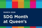 March 2026 SDG Month at Queen's