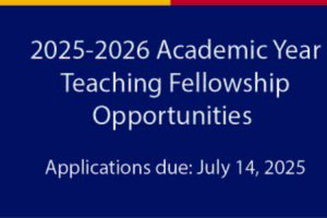 Teaching Fellowship Opportunities