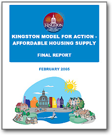 Kingston model for action - affordable housing supply. Final report, February 2005