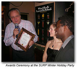 Awards Ceremony at the SURP Winter Holiday Party