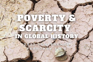 Poverty and Scarcity in Global History