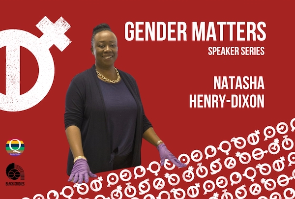 Gender Matters Natasha Henry-Dixon