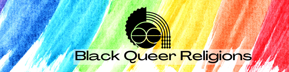 Black Queer Religions