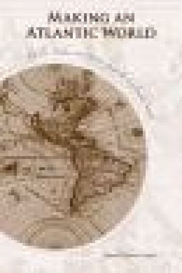 Making an Atlantic World: Circles, Paths, and Stories from the Colonial South