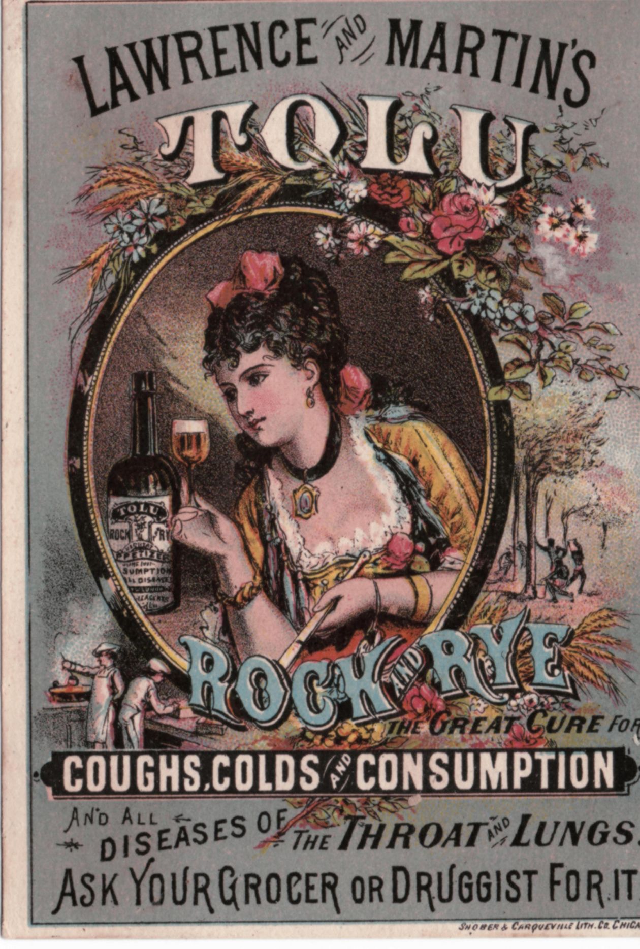 An image of an advertisement from the late 19th century for Lawrence & Martin's Tolu Rock and Rye as a cure for illnesses and diseases