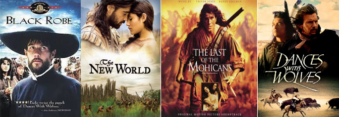 Image of four movie covers: Black Robe, the New World, The Last of the Mohicans, and Dances with Wolves