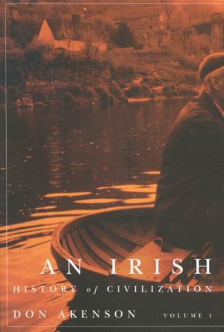 An Irish History of Civilization, Volume 1