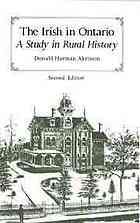 The Irish in Ontario, Second Edition A Study in Rural History