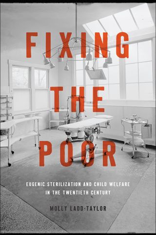 An image of the cover of a book titled "Fixing the Poor" with a background image of an old hospital room
