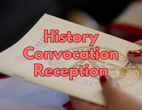 History Convocation Reception