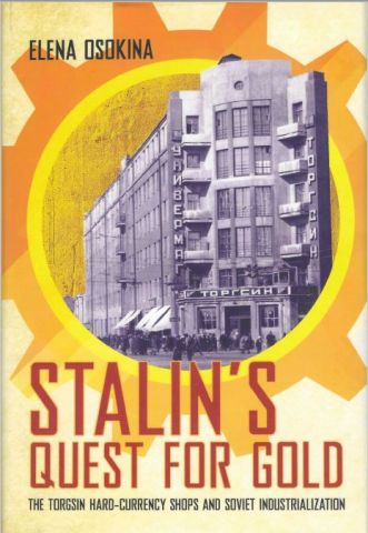 Stalin's Quest for Gold book cover