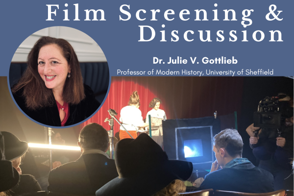Poster for Film Screening & Discussion with Julie Gottlieb