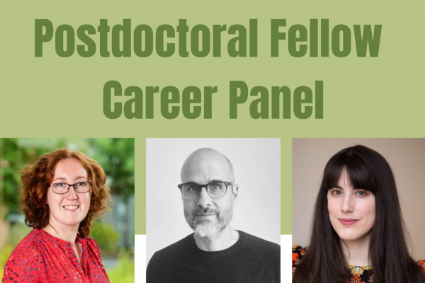 Postdoctoral Fellow Career Panel with Amy Fedeski, Eric Fillion, and Megan Welton