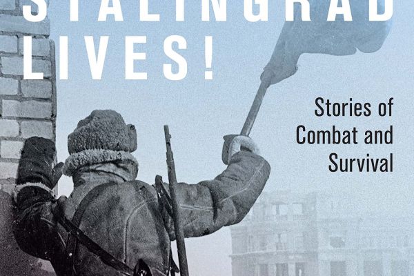 Stalingrad Lives! Book cover