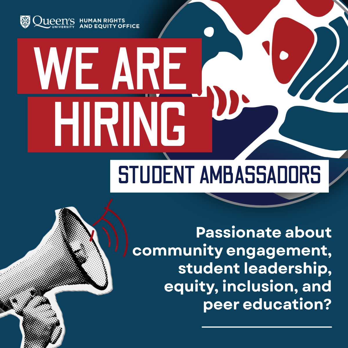 We are hiring student ambassadors: Passionate about community engagement, student leadership, equity, inclusion and peer education?