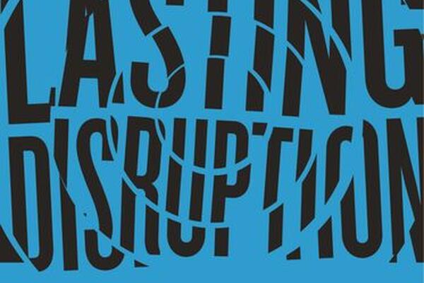 Cover of the lasting disruption