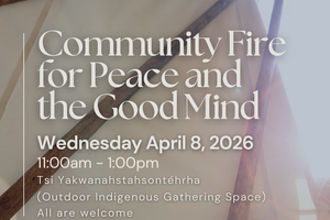 infographic with text Community Fire for Peace and the Good Mind event details