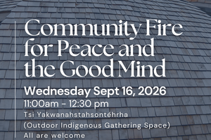 infographic with text Community Fire for Peace and the Good Mind event details