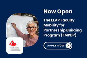 Advertisement for the ELAP Faculty Mobility for Partnership Building Program featuring a person pointing at a whiteboard, with application details and EduCanada branding